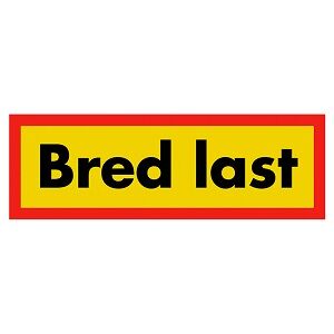 Rhiwa Quality sign "Bred Last" - aluminum