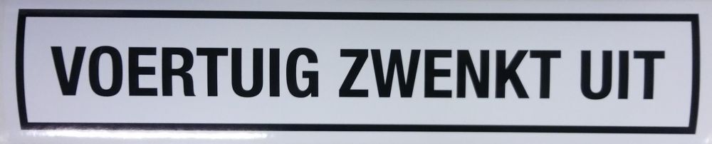 Rhiwa Quality marking sign - "voERTuig zwenkt uit" - aluminum